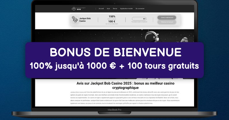 Meilleur jackpot bob connexion à France